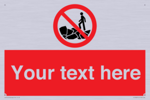 Custom No climbing on rocks